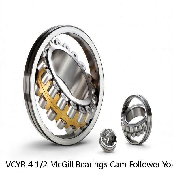 VCYR 4 1/2 McGill Bearings Cam Follower Yoke Rollers V-Groove Yoke Rollers