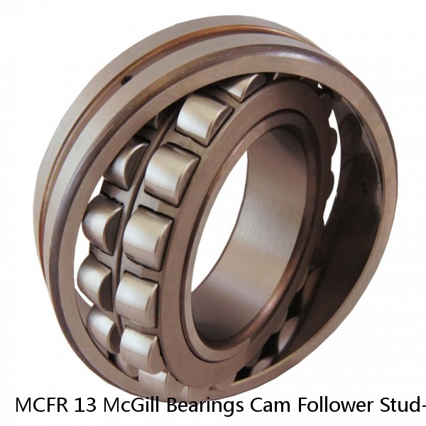 MCFR 13 McGill Bearings Cam Follower Stud-Mount Cam Followers