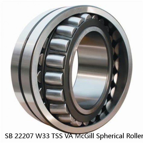 SB 22207 W33 TSS VA McGill Spherical Roller Bearings
