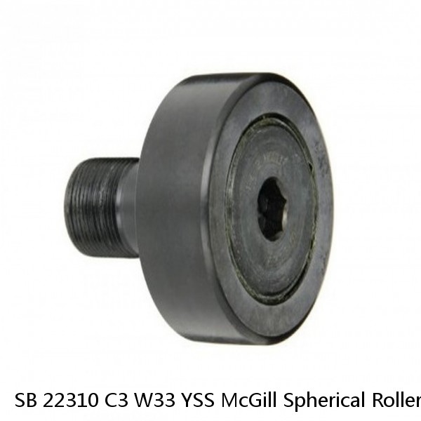 SB 22310 C3 W33 YSS McGill Spherical Roller Bearings