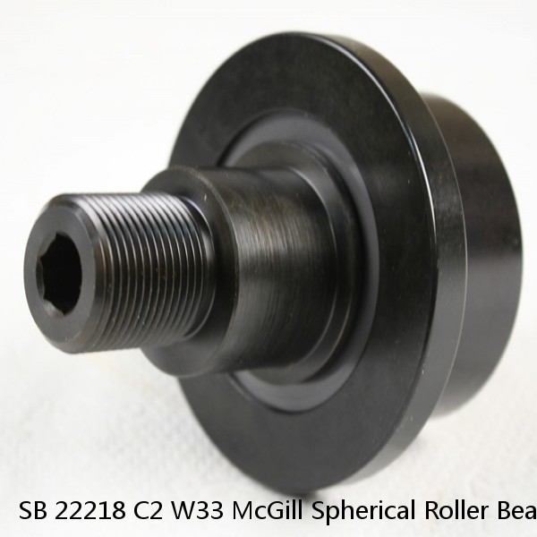 SB 22218 C2 W33 McGill Spherical Roller Bearings