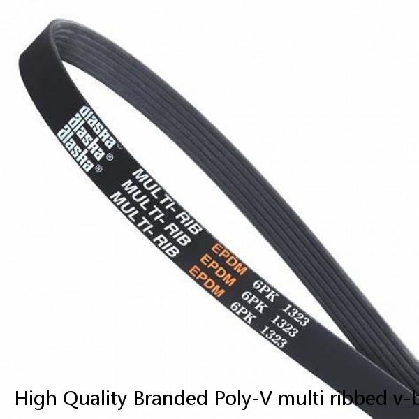 High Quality Branded Poly-V multi ribbed v-belts in all sections