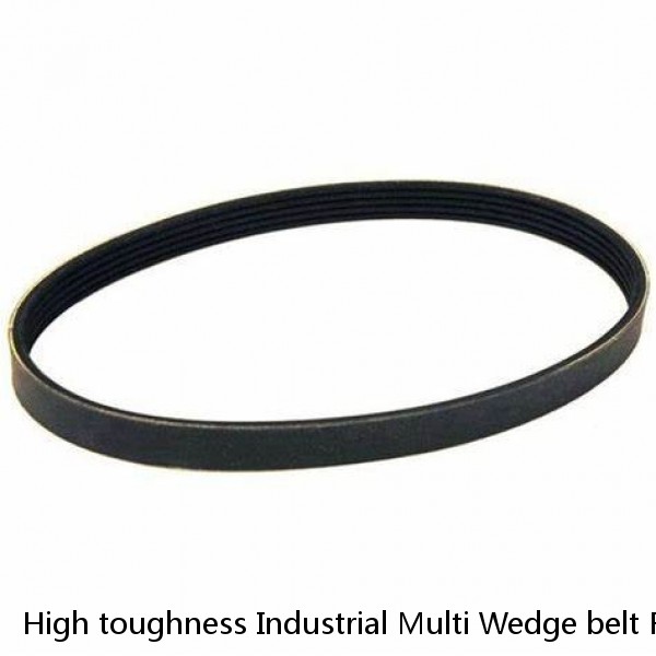 High toughness Industrial Multi Wedge belt Ribbed belt